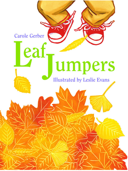 Title details for Leaf Jumpers by Carole Gerber - Available